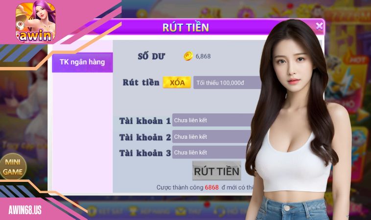 Hướng dẫn rút tiền Awin68 chi tiết